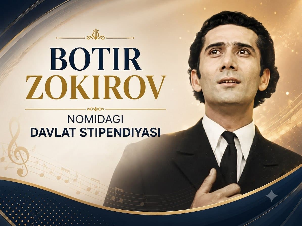 BOTIR ZOKIROV NOMIDAGI DAVLAT STIPENDIYASINING ILK  G‘OLIBLARI ANIQLANDI